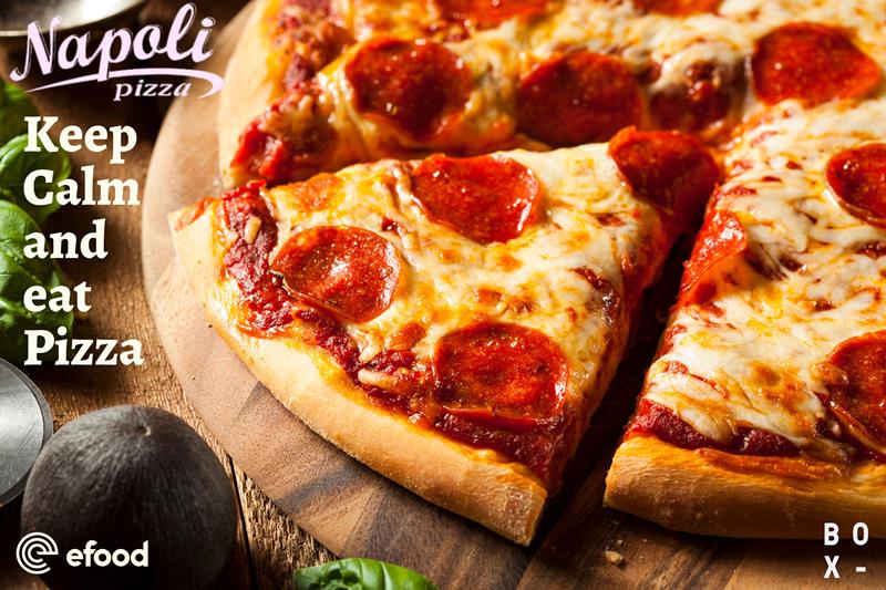 Keep Calm and eat Pizza from Napoli