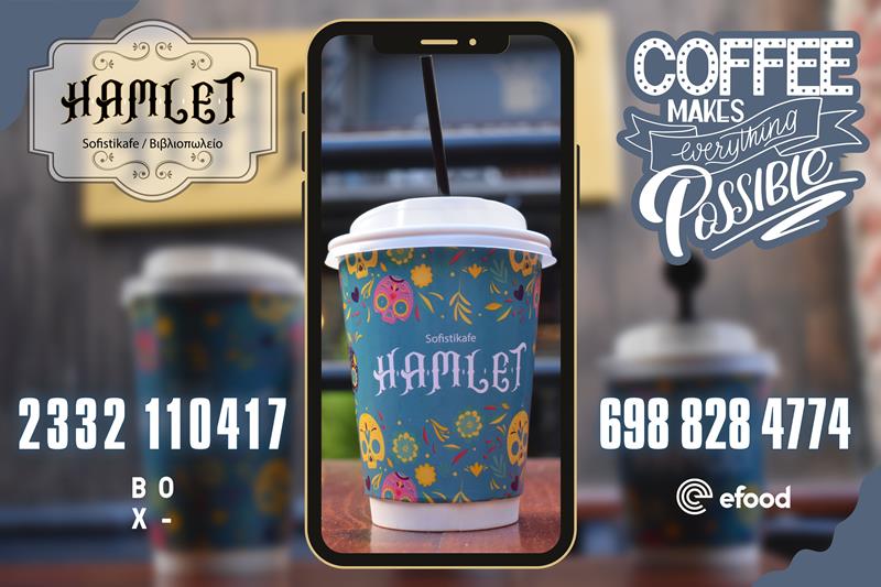Hamlet sofistikafe: Coffee makes everything possible 