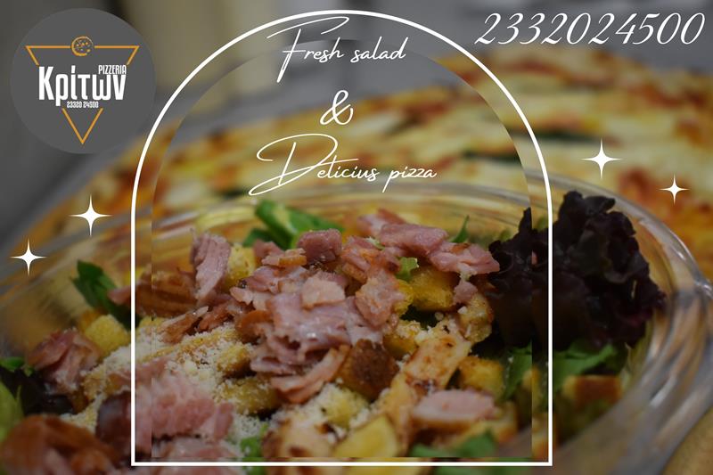 Fresh salad & Delicious pizza από την «Pizzeria Κρίτων» 