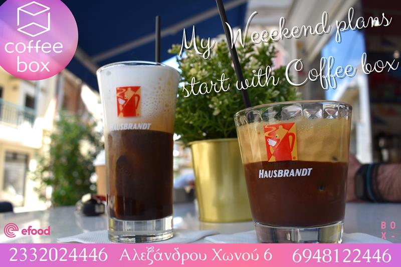 My Weekend plans, Start with Coffee box 